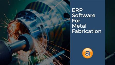 purchase order management software for metal fabrication manufacturers|sheet metal erp software.